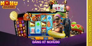 Đăng Ký Nohu90