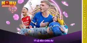 Tỷ Lệ Kèo Châu Âu