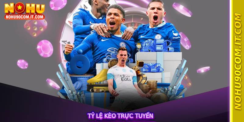 Tỷ Lệ Kèo Trực Tuyến